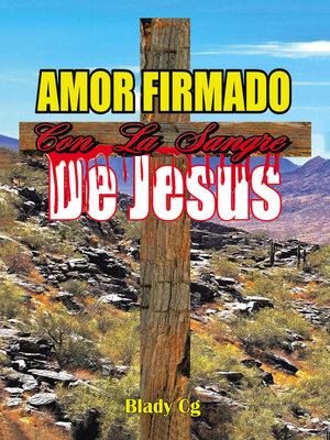 cover image of Amor Firmado con la Sangre de Jesús